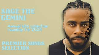 Sage The Gemini-Year-end hit songs of 2024-Prime Hits Playlist-Proportional