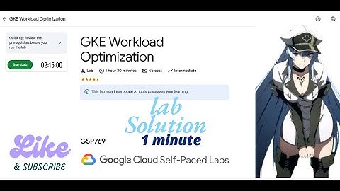GKE Workload Optimization  || GSP769 || Qwiklabs Arcade 2025.
