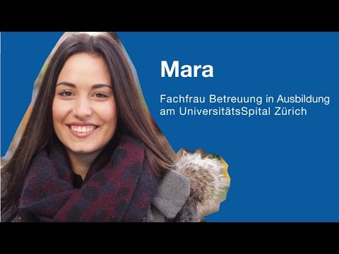 Mara – Fachfrau Betreuung in Ausbildung USZ