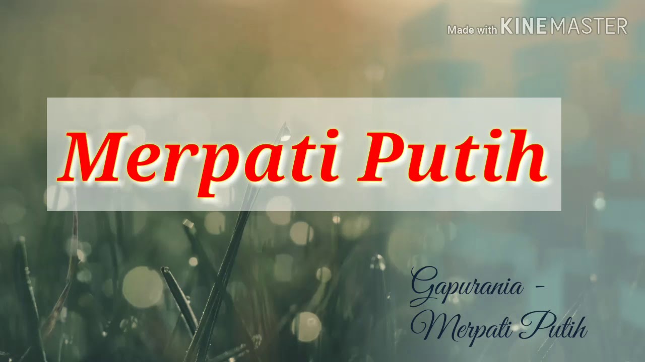 Lagu Gothic Gapurania Merpati Putih Lirik Youtube