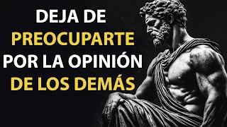 12 CONSEJOS PARA QUE LA OPINIÓN DE LOS DEMÁS NO TE AFECTE | ESTOICISMO
