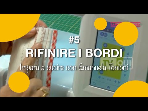 Video: Come Rifinire Il Bordo Di Un Tessuto