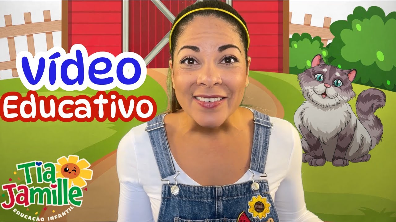 Educação Infantil -Tia Jamille - Vídeo Educativo-Educação Infantil 2 ...