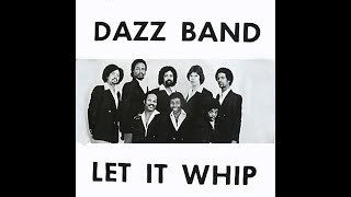 Dazz Band ~ Let It Whip 1982 Funky Purrfection Version
