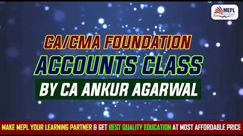 CA/CMA Foundation 💪 Power Packed Accounts Class By MEPL