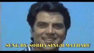 Aa Bata De Tujhe Kaise Jiya Jata Haimohd Rafi  Sung By Sobha Singh Matharu