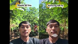 Compare Video Xiaomi 15T Pro Vs Samsung S25 Fe