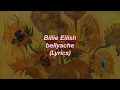 Billie Eilish || bellyache || (Lyrics)