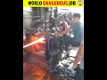 World dangerous job  iron man workers shorts