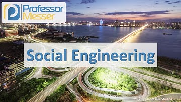 Social Engineering - CompTIA Network+ N10-007 - 4.4