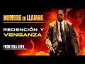 HOMBRE EN LLAMAS (2004) | Man on Fire - Historia Completa, Reseña y Resumen
