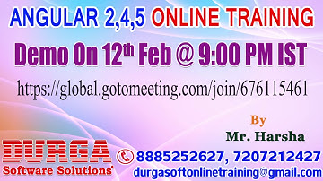 ANGULAR 2, 4, 5 Online Training by Mr. Harsha Demo on 12th Feb @ 9PM IST