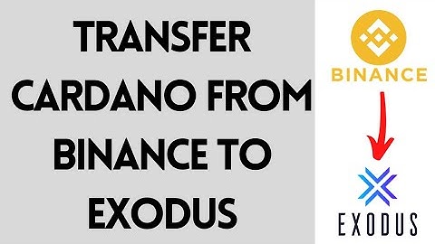 How To Transfer Cardano From Binance To Exodus (Step By Step) | Send Crypto From Binance To Exodus