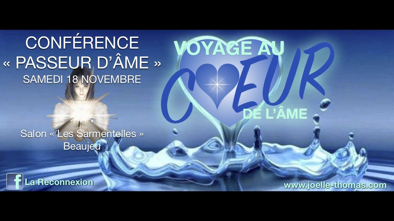 Conférence passeur d'âme 18 11 2017 YouTube Conférence passeur d'âme 18 11 2017 YouTube
