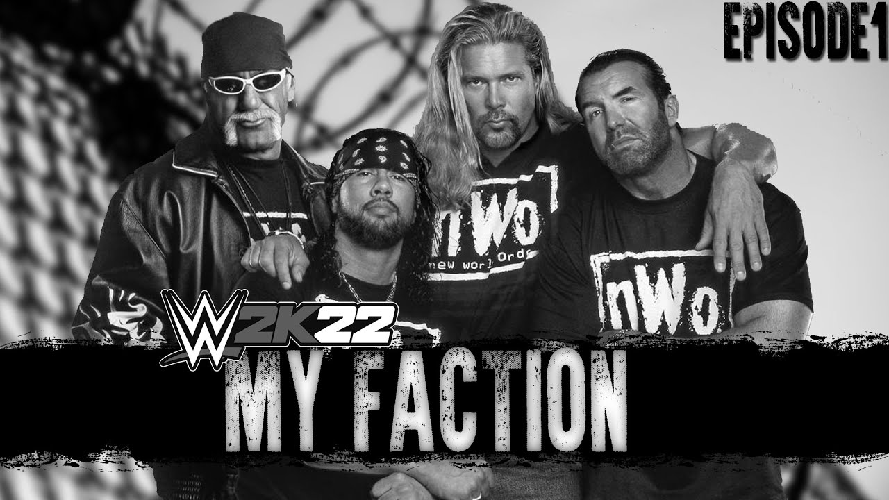 Wwe 2k22 My Faction Episode 1 Creating A Faction Youtube