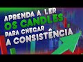 LEITURA DE CANDLES AVANÇADA | APRENDA VELA VELA NA PRATICA | Quotex