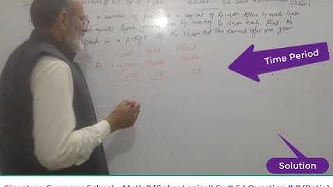 Mathematics 7 (Gohar Logical) Exercise # 5.1 Question # 7 (Ratio) - Signature Grammar School