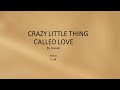 Crazy little thing called love by queen  easy acoustic chords and lyrics