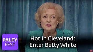 Hot In Cleveland - Betty White Joins the Cast (Paley Interview)