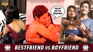 Best Friend vs BoyFriend | AASHIV MIDHA