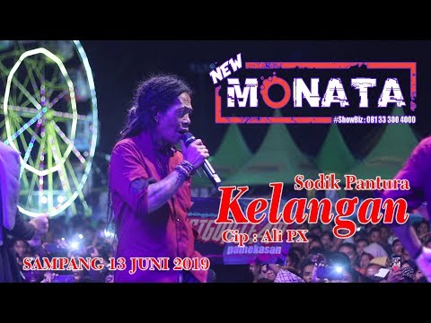 NEW MONATA - KELANGAN - SODIK PANTURA - JALUR JAGAD AUDIO