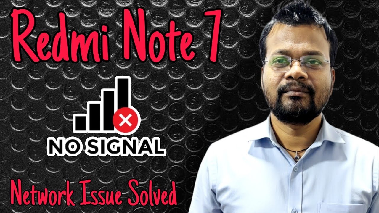 Нет сети на Redmi Note 7? 😱 | Проблема отсутствия сигнала и низкой скорости сети на Redmi Note 7 ...