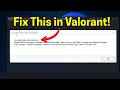 Fix Corrupted Game Files Detected In Valorant