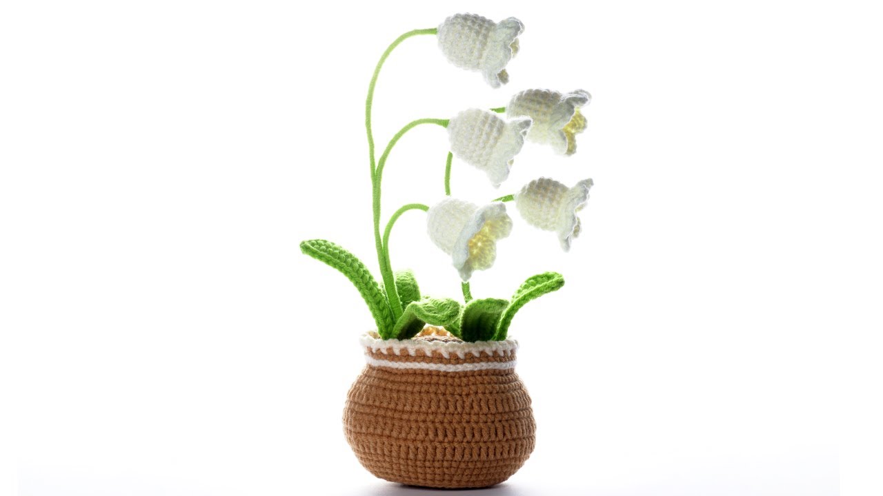 Lily of the valley pot -1：How to crochet the Lily of the valley？ - YouTube