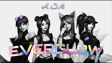 K/DA (Feat. EVERGLOW)  -  DUN DUN  [Mix MV]