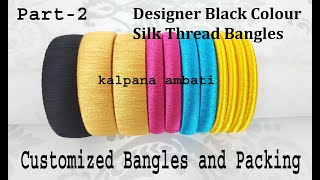 How To Make Silk Thread Bangles Bangles Packing Idea Kalpana Ambati