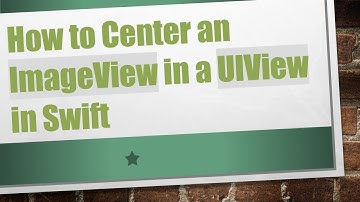 How to Center an ImageView in a UIView in Swift