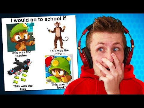 BTD 6 memes i dream about...