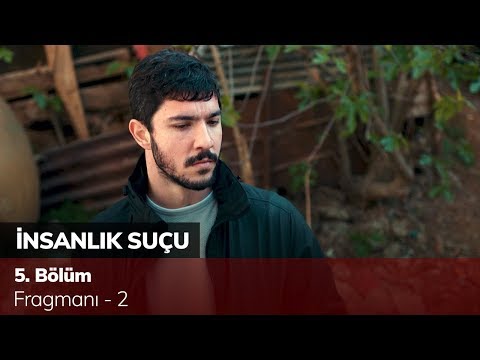 İnsanlık Suçu 5. Bölüm Fragmanı - 2