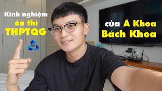 Chiến lược ÔN THI ĐẠI HỌC HIỆU QUẢ cùng Á KHOA ĐẠI HỌC BÁCH KHOA | Kinh nghiệm THI THPTQG ĐIỂM CAO