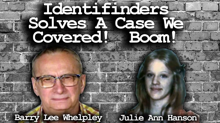 Julie Ann Hanson - Solved - Identifinders - Jennif...