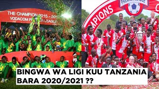 HUYU NDIYE BINGWA WA LIGI KUU MSIMU HUU 2020/2021 / SIMBA NA YANGA HAPATOSHI