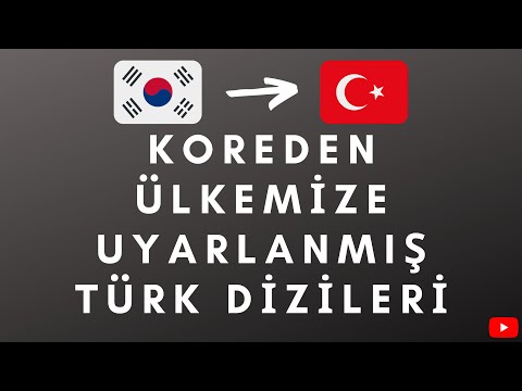 Koreden Ülkemize Uyarlanmış Türk Dizileri