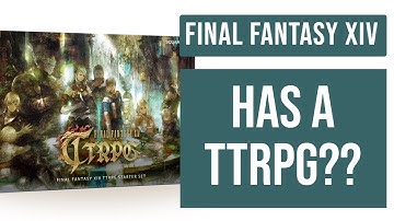 Final Fantasy XIV Has A TABLETOP RPG?!  Let