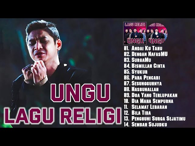 Ungu Full Album Spesial Lagu Religi 2024 - Lagu Religi Ungu Terbaik class=