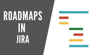How to create roadmaps in Jira