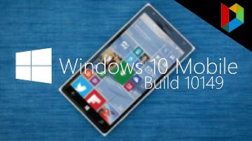 Windows 10 Mobile Build 10149 | Preview And Tour