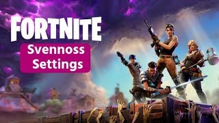 Svennoss Fortnite Settings & Keybinds [Updated 2018]