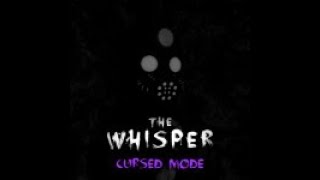 Roblox - The Whisper, Chapter 1 - Horror game