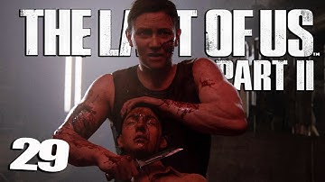 THE LAST OF US 2 Walkthrough Gameplay Part 29 - Abby vs Ellie