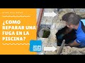 LOCALIZAR FUGA de Agua EN PISCINA DE HORMIGÓN