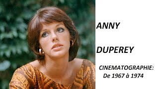ANNY DUPEREY  Cinématographie de 1967 à 1974