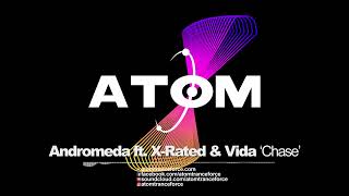 Andromeda ft. X-Rated & Vida - Chase (2022) Atom Trance Force | Hardtrance Rave Anthems