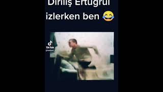Diriliş Ertuğrul Izlerken Ben Jssjsjsjsjsjjs