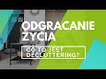 Odgracanie życia🏡, czyli CO TO JEST DECLUTTERING?🏡| LIFESTORIES DECLUTTERING