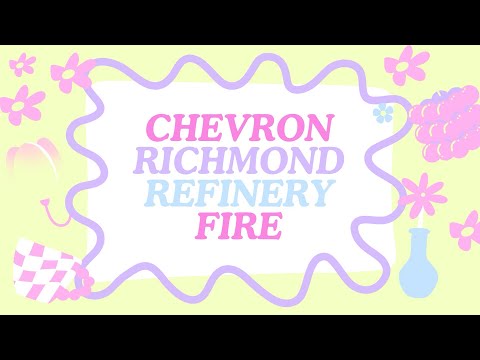 ส่งงานวิชา Chemical Engineering Safety เหตุการณ์: Chevron Richmond Refinery Fire